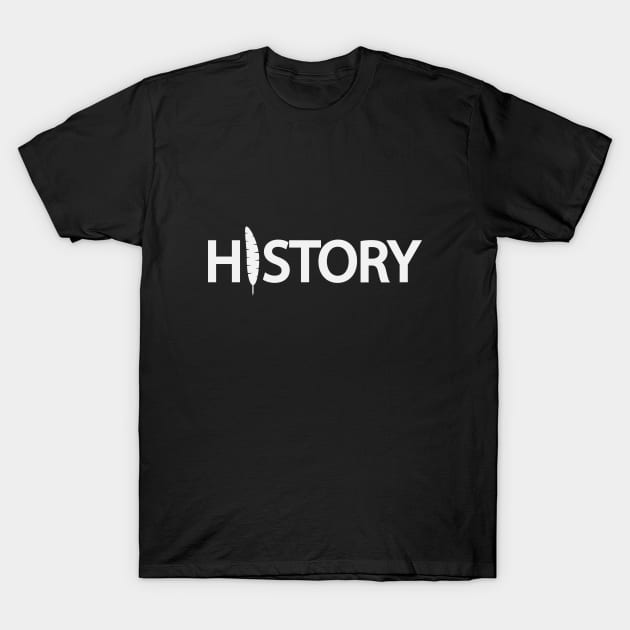 History artistic typography design T-Shirt by DinaShalash